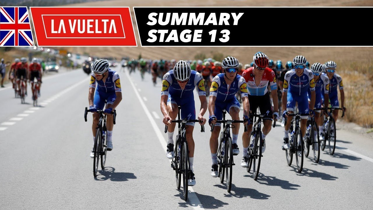 Summary - Stage 13 - La Vuelta 2017 - YouTube