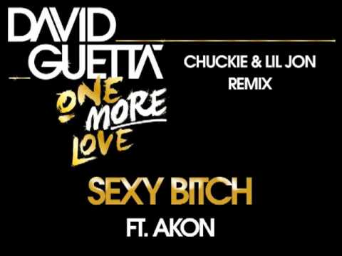 David Guetta - Sexy Bitch (Chuckie  & Lil Jon Remix ft Akon)