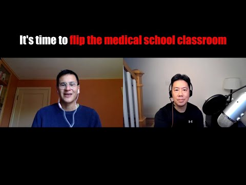 It's time to flip the medical school classroom