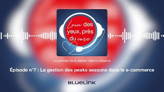 Episode #7 : La gestion des peaks seasons dans le e-commerce