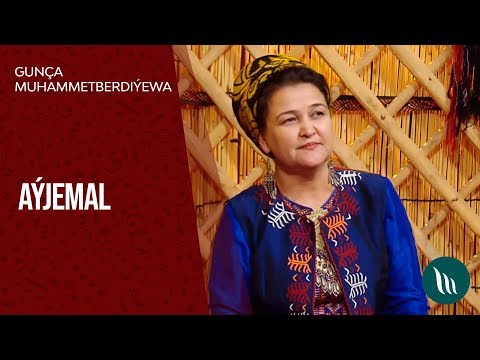 Guncha Muhammetberdiyewa - Ayjemal | 2020