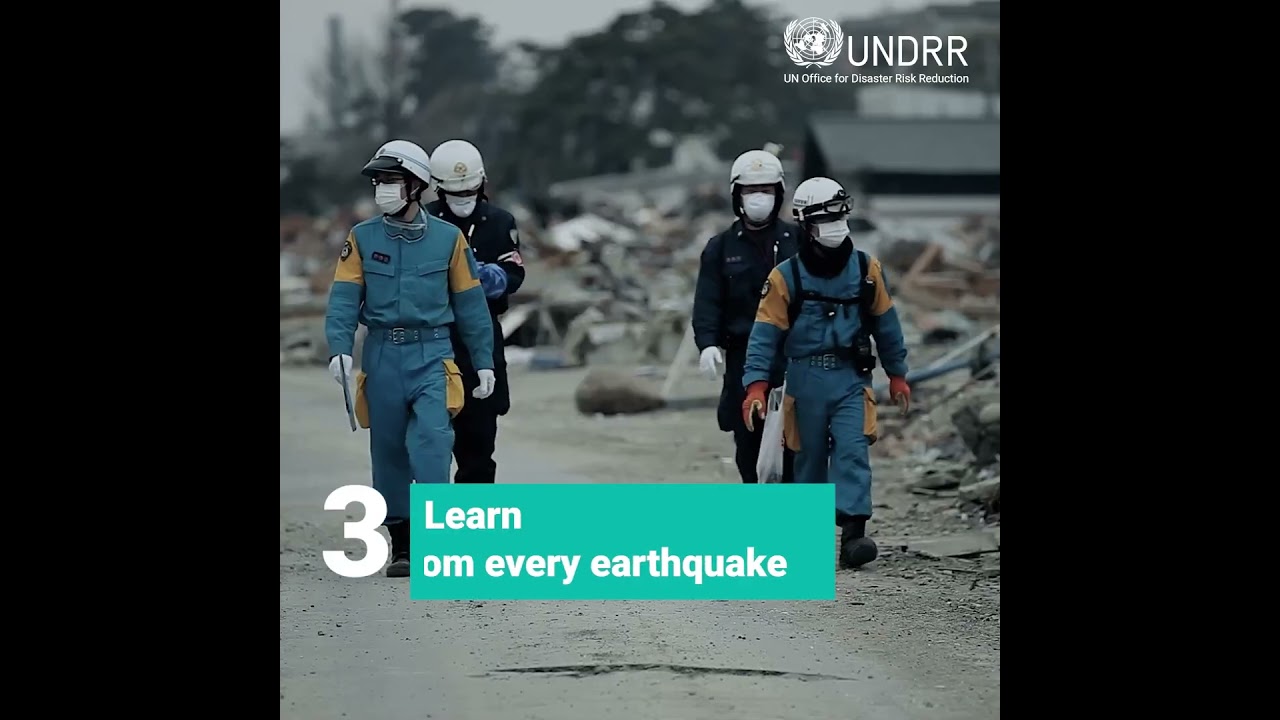4 ways to stop earthquakes from becoming disasters | UNDRR
