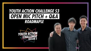 Youth Action Challenge S3E35: Pitch/Q&A; RoadMaple