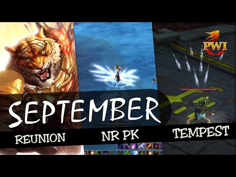 Reunion, Tempest & NR PK  PWI September 2022 | Perfect World International