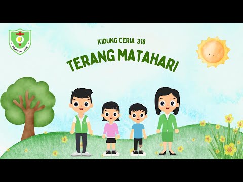 VIDEO KIDUNG CERIA | Kidung Ceria 318 Terang Matahari