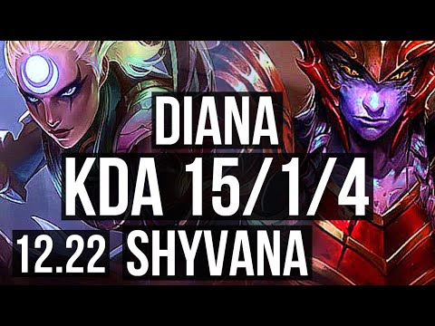 DIANA vs SHYVANA (JNG) | 15/1/4, Legendary | EUW Master | 12.22