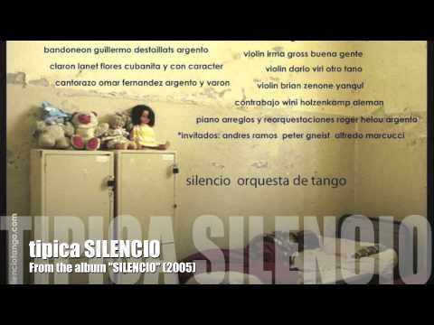 TIPICA SILENCIO - "La cumparsita"