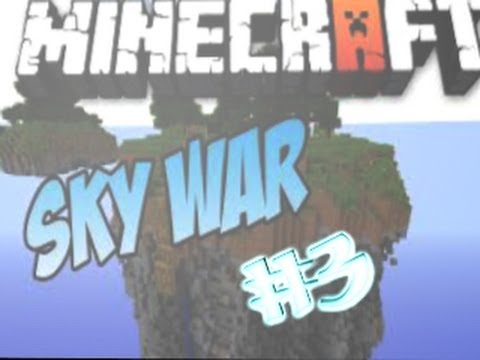 [SKY WARS]#3 La Potenza Del Mio Arco è Fantastica :D