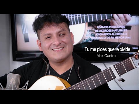 Tu Me Pides Que Te Olvide - Max de Castro