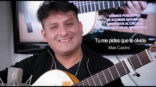 tu me pides que te olvide
