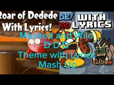 Masked and Wild  D D D  Theme With Lyrics Mash Up