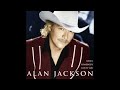 Where I Come From - Alan Jackson