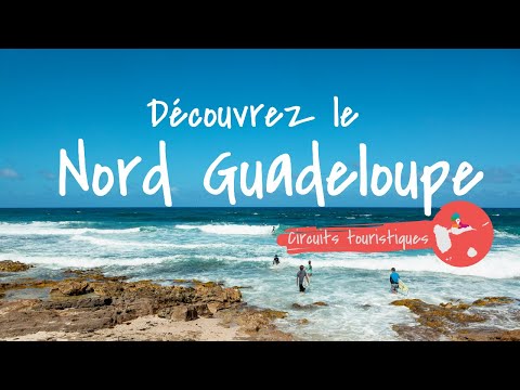 Circuitos turísticos - Découvrez le Nord Guadalupe