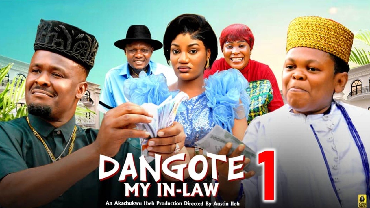 DANGOTE MY IN-LAW PT 1 - Osita Iheme ,Zubby Micheal, Oma Nnanna 2026 Latest Nigerian Nollywood Movie