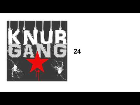 KnurGang - 24 (prod. Jankes PM)