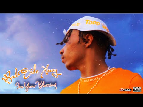 BadSide Xavy - I’m Your Blessing | Shot By Cameraman4TheTrenches