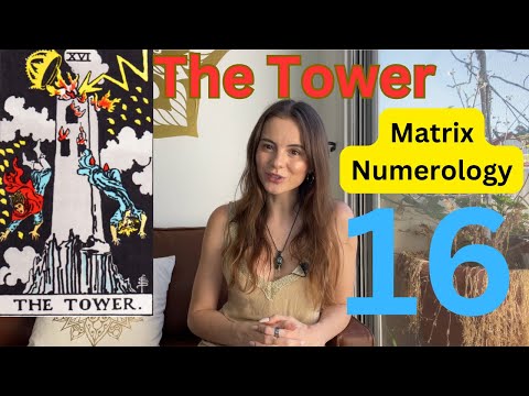 Numerology Matrix - The Tower- Energy 16 - Spiritual awakening, Attachments, Rebuilding