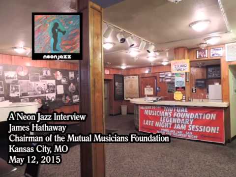 A Neon Jazz Interview with Mutual Musicians Foundation Chairman James Hathaway