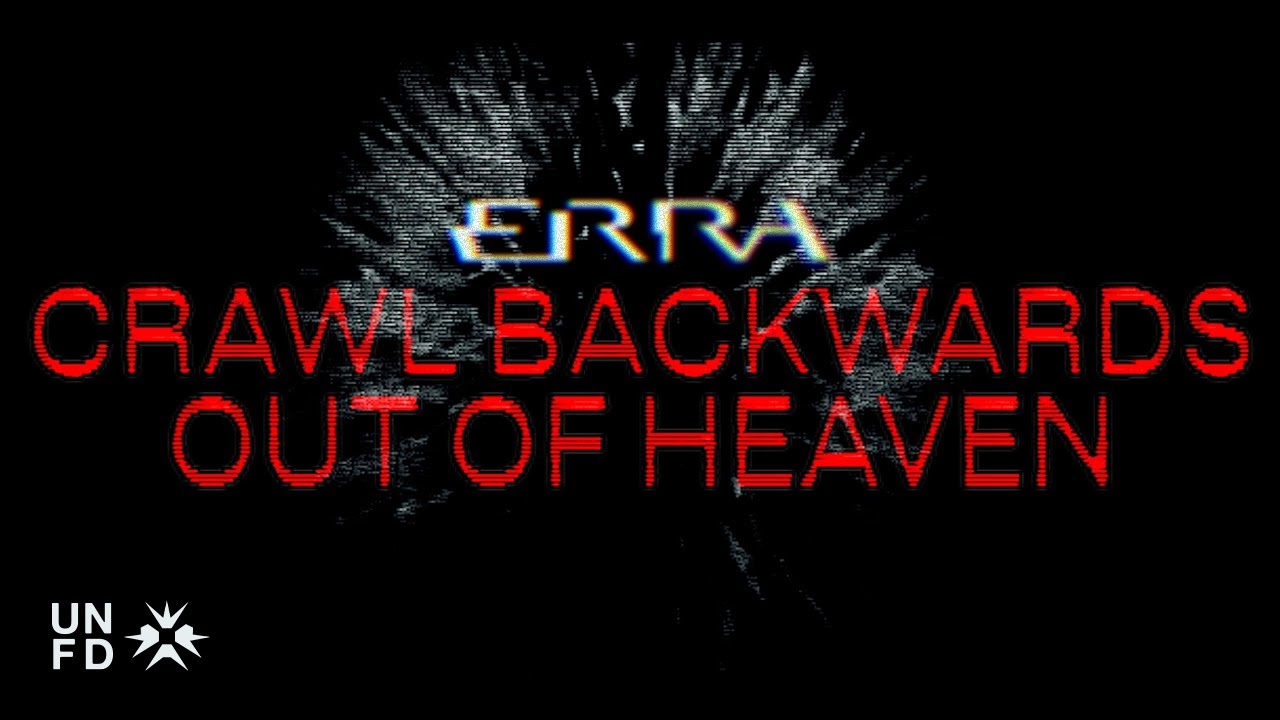 ERRA - Crawl Backwards Out of Heaven [Official Visualizer] - YouTube