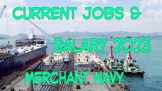 Cruennt Jobs and salary in merchant Navy 2023