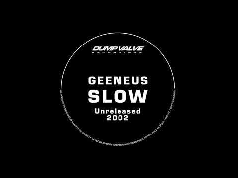 Geeneus - Slow (Genie)