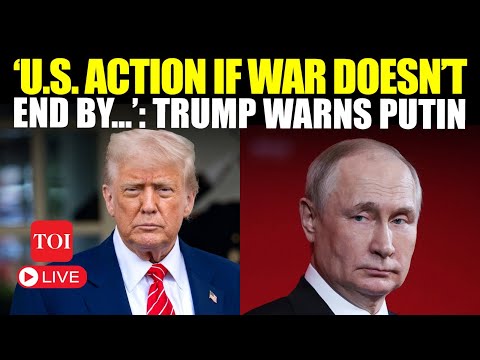 Trump Vs Putin: 'End War Within…': ULTIMATE WARNING By US After Shocking Ukraine Announcement