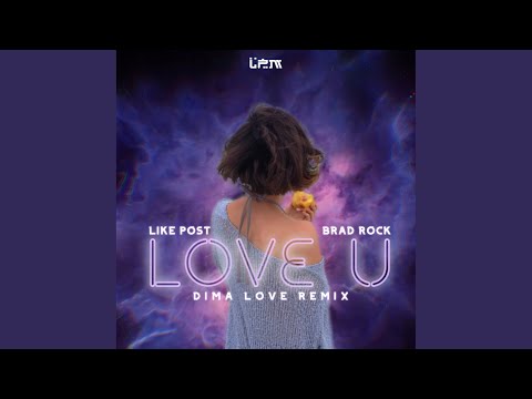 Love U (Dima Love Remix)