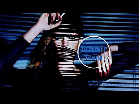 Moonbeam, Eva Pavlova – Bring Me the Night Anton Ishutin Remix