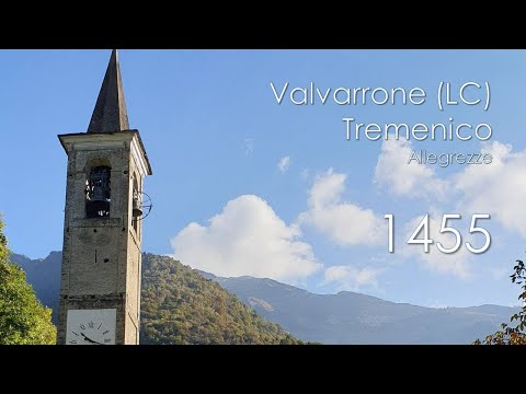 Le campane di Valvarrone (LC) - fraz. Tremenico - Allegrezze