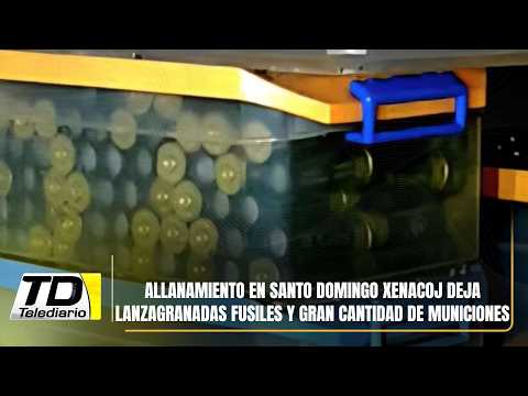 Allanamiento en Santo Domingo Xenacoj deja lanzagranadas fusiles y gran cantidad de municiones