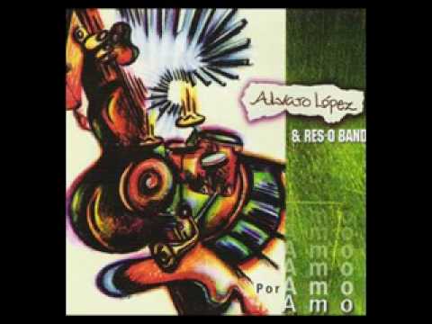 Por Amor - Alvaro Lopez & Res-Q Band (Original)