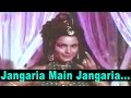Jangaria Main Jangaria Lata Mangeshkar Duniya Ka Mela