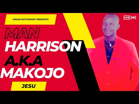 Owan Music: Man Harrison (Makojo) - Jesu | (A Song for Divine Protection)