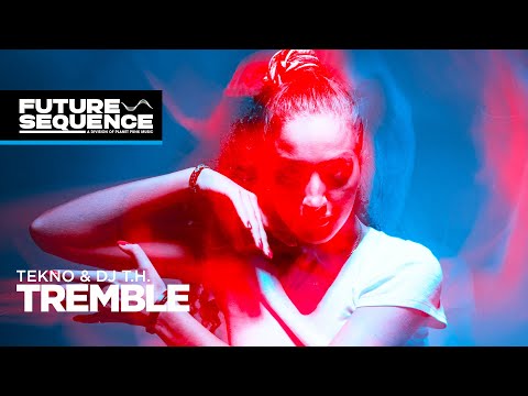 TEKNO & Dj T.H. - Tremble
