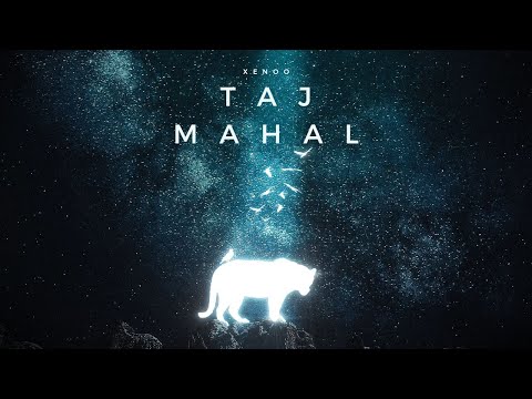 Xenoo - Taj Mahal  (PROD. BarTie)