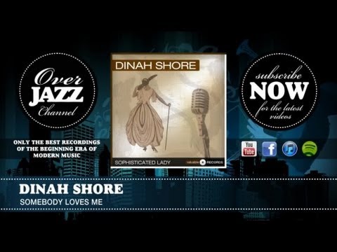 Dinah Shore - Somebody Loves Me (1940)