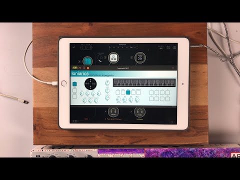 IONIARICS Polyrhythmic Arpeggiator - Live Demo for the iPad