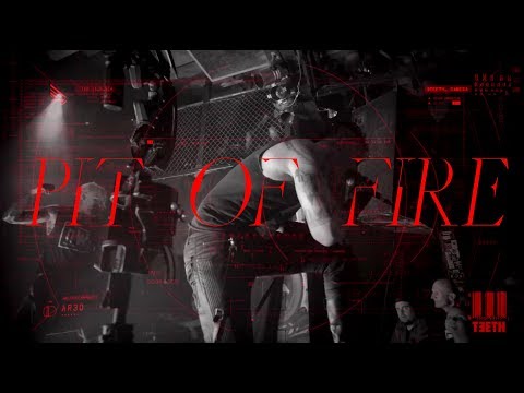 3TEETH - PIT OF FIRE ( official video )