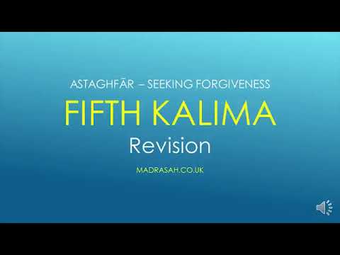 Revise All Six Kalimas & the Declarations of Faith