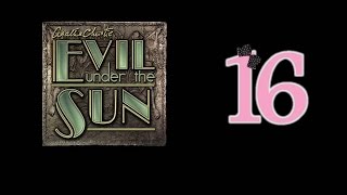 Agatha Christie: Evil Under the Sun - Ep16 - w/Wardfire