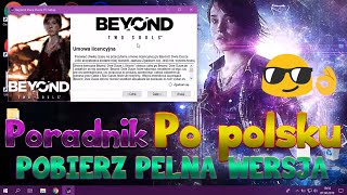 Beyond Dwie Dusze Pobierz PC | Skąd pobrać i jak zainstalować | Beyond Dwie Dusze Pełna wersja