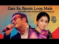 Zara Sa Jhoom Loon Main..||Asha Bhosle, Abhijeet Bhattacharya ||Dilwale Dulhania Le Jayenge - 1995||