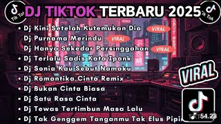 Download lagu DJ TIKTOK TERBARU 2025 FULL BASS || DJ KINI SETELAH KUTEMUKAN DIA | FULL ALBUM #dj #djtiktokterbaru  mp3