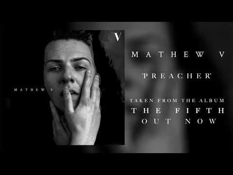 Mathew V - Preacher [Official Audio]