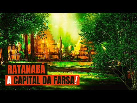 RATANABÁ - A CIDADE PERDIDA DA AMAZÔNIA É UMA FARSA? SAIBA TODA A VERDADE