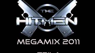 THE HITMEN MEGAMIX 2011 (Teil 1 von 4)