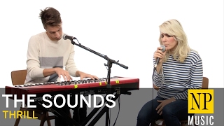The Sounds perform a stripped down version of 'Thrill'