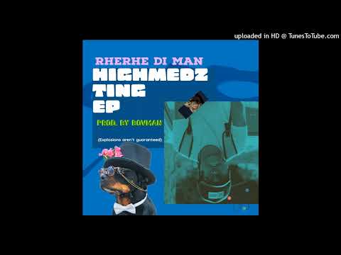 Rherhe Di Man - Instomio (Highmedz Ting EP)