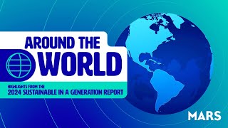Mars — Go Around The World With The Mars 2024 Sustainable in a Generation Report