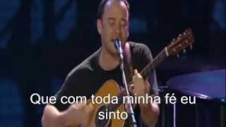 dave matthews band and Tim reynolds - crush legendado